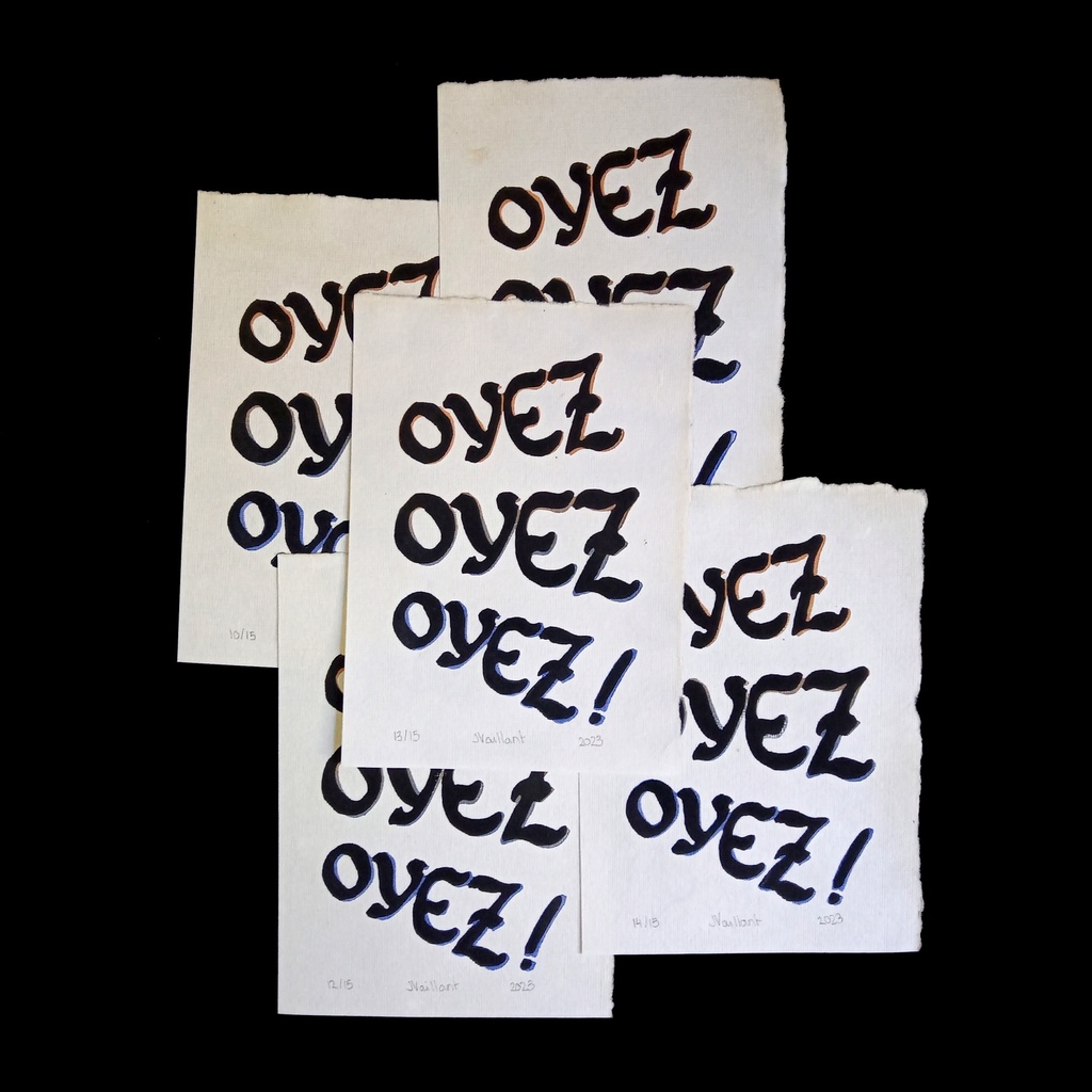 Oyez Oyez Oyez !