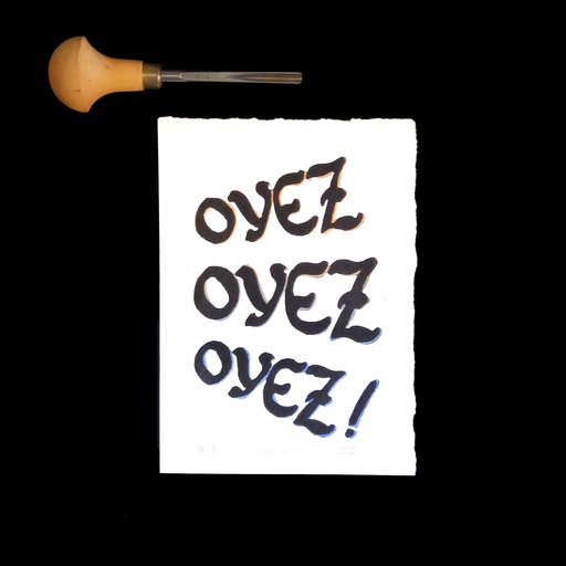 Oyez Oyez Oyez !